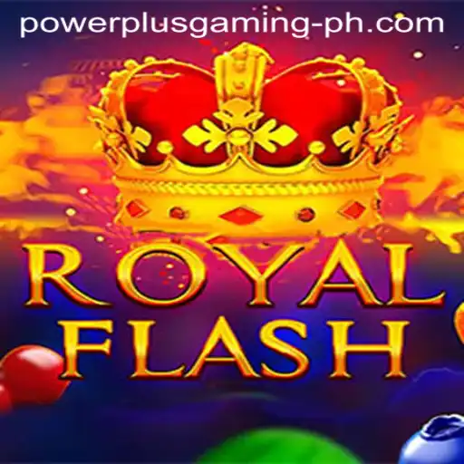 RoyalFlash: The PowerPlus Gaming Experience