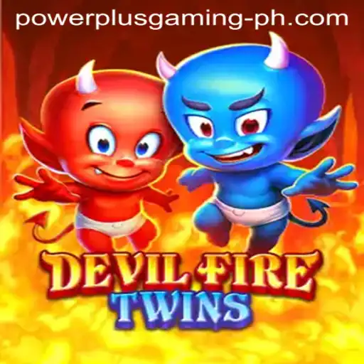 Unleashing the Excitement: A Deep Dive into DevilFireTwins, the Latest Sensation by PowerPlus Gaming