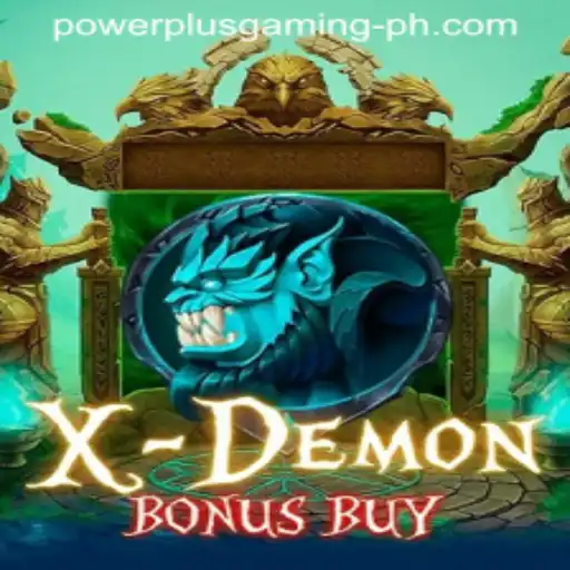Exploring the Thrills of XDemonBonusBuy: A New Frontier in Powerplus Gaming